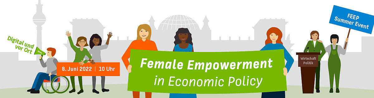 Illustration: Frauen halten ein Transparent mit der Aufschrift "Female Empowerment in Economic Policy" hoch