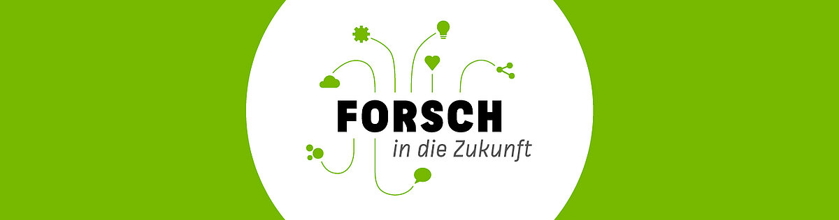 Forsch in die Zukunft